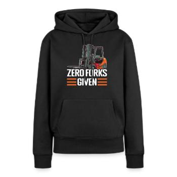 Gabeln gegeben Gabelstaplerfahrer Lustiger Gabelstapler - Frauen Premium Bio Hoodie - Schwarz - Vorne - Julia (174cm)