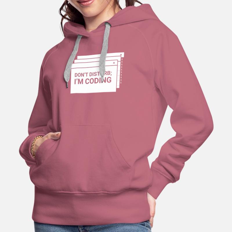 N’interférez pas avec moi pour programmer le codage du codeur Sweat à capuche Premium bio Femme