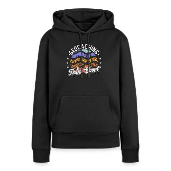 Geocaching ist ein Mannschaftssport - Geocaching - Frauen Premium Bio Hoodie - Schwarz - Vorne - Julia (174cm)
