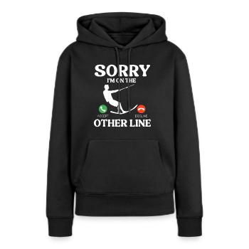 Entschuldigung Ich Bin Auf Der Anderen Leitung - Frauen Premium Bio Hoodie - Schwarz - Vorne - Julia (174cm)