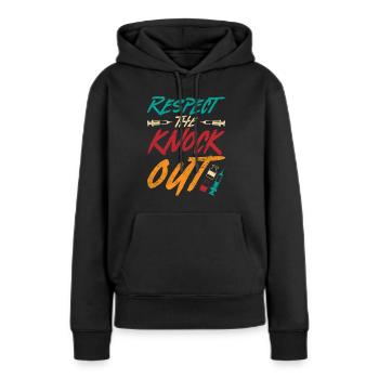 Anästhesiologie Anästhesist Respect The Knock Out - Frauen Premium Bio Hoodie - Schwarz - Vorne - Julia (174cm)
