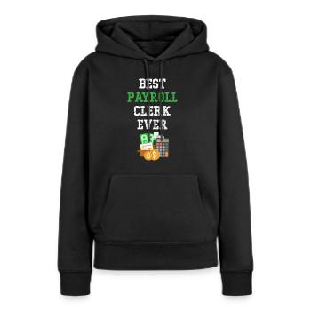 Lohn und Ge Bester Lohn- Und Gehaltsabrechnungskau - Frauen Premium Bio Hoodie - Schwarz - Vorne - Julia (174cm)