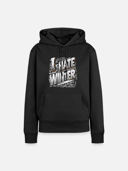 I Hate Winter 6 - Frauen Premium Bio Hoodie - Schwarz