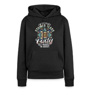 Glasmalerei Glaskünstlerin Glasmalerin - Frauen Premium Bio Hoodie - Schwarz - Vorne - Julia (174cm)