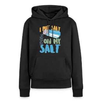 Je mets du sel sur mon sel 12 - Sweat à capuche Premium bio Femme - noir - Devant - Julia (174cm)