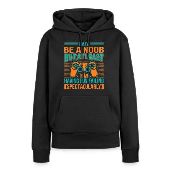 Ich mag ein Noob sein, aber zumindest habe ich Spaß Faili - Frauen Premium Bio Hoodie - Schwarz - Vorne - Julia (174cm)