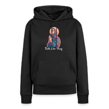 Jungfrau Maria Glaube wie Maria - Frauen Premium Bio Hoodie - Schwarz - Vorne - Julia (174cm)