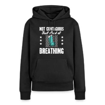 Sensibilisation à l’asthme : pas contagieuse, mais mauvaise - Sweat à capuche Premium bio Femme - noir - Devant - Julia (174cm)