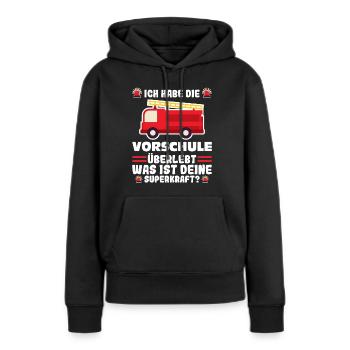 Vorschule Feuerwehr Vorschule Abschluss Geschenk - Frauen Premium Bio Hoodie - Schwarz - Vorne - Julia (174cm)