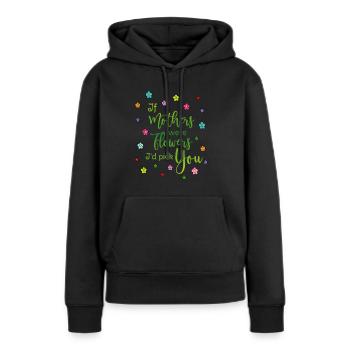 Maman Mutter - Si les mères étaient des fleurs, je te choisirais - Sweat à capuche Premium bio Femme - noir - Devant - Julia (174cm)