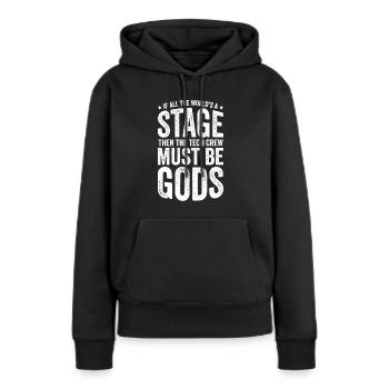 Tech Crew Theater Tech - Women’s Premium Organic Hoodie - black - Front - Julia (174cm)