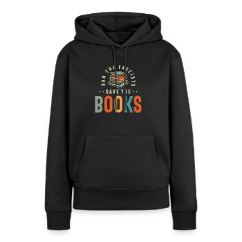 Interdire les fascistes Sauvez les livres - Sweat à capuche Premium bio Femme - noir - Devant - Julia (174cm)