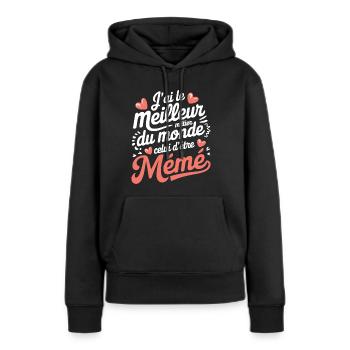mémé humour mamie - Sweat à capuche Premium bio Femme - noir - Devant - Julia (174cm)