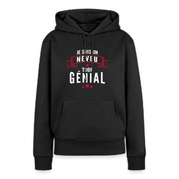 je suis un neveu trop génial - Sweat à capuche Premium bio Femme - noir - Devant - Julia (174cm)