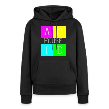 Acid House weiß - Frauen Premium Bio Hoodie - Schwarz - Vorne - Julia (174cm)