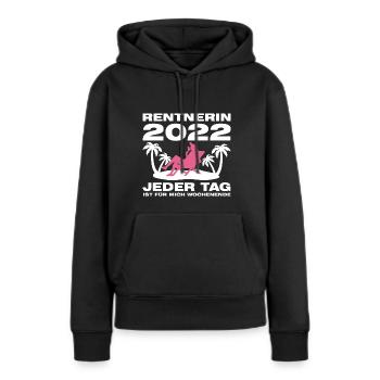 Rentnerin 2022 Rente Rentnerin Geschenk - Frauen Premium Bio Hoodie - Schwarz - Vorne - Julia (174cm)