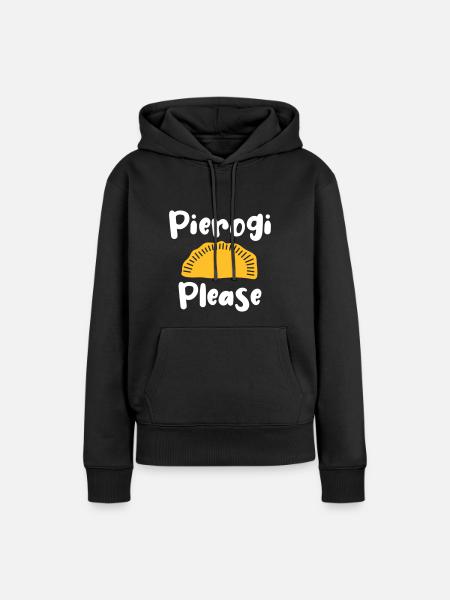Pierogi please - Poland Polish food Pirogge - Women’s Premium Organic Hoodie - black