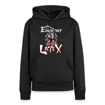 Einhörner Latex - Frauen Premium Bio Hoodie - Schwarz - Vorne - Julia (174cm)