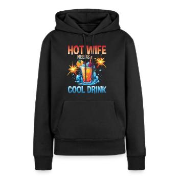 Cool Drinks Hot Wife Sommer Cocktail Party Motiv - Frauen Premium Bio Hoodie - Schwarz - Vorne - Julia (174cm)