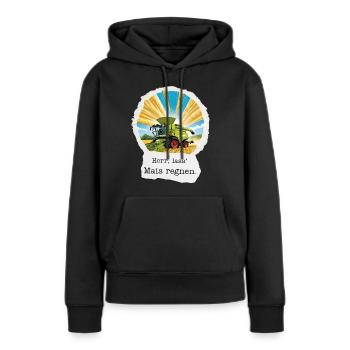 Herr, lass Mais regnen – für die Ernte! - Frauen Premium Bio Hoodie - Schwarz - Vorne - Julia (174cm)