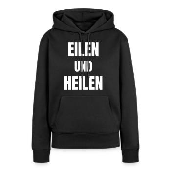 Eilen und Heilen - Frauen Premium Bio Hoodie - Schwarz - Vorne - Julia (174cm)