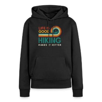 Das Leben Ist Gut Wandern Macht Es Besser Design - Frauen Premium Bio Hoodie - Schwarz - Vorne - Julia (174cm)