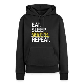 Essen Schlafen Schreiben Wiederholen Schreiben - Frauen Premium Bio Hoodie - Schwarz - Vorne - Julia (174cm)