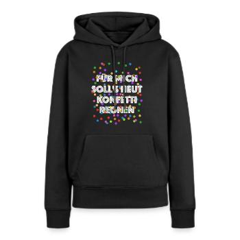 Für mich soll's heut Konfetti regnen - Verkleidung - Frauen Premium Bio Hoodie - Schwarz - Vorne - Julia (174cm)