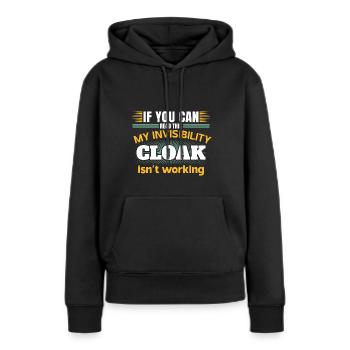 Mon manteau invisible ne fonctionne pas - Sweat à capuche Premium bio Femme - noir - Devant - Julia (174cm)