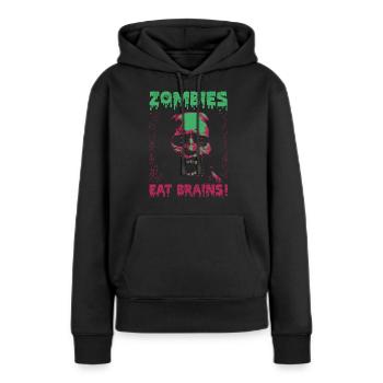 Zombies fressen Gehirne - Frauen Premium Bio Hoodie - Schwarz - Vorne - Julia (174cm)