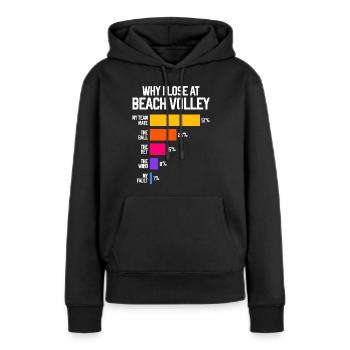Pourquoi je perds au volleyball de plage drôle - Sweat à capuche Premium bio Femme - noir - Devant - Julia (174cm)
