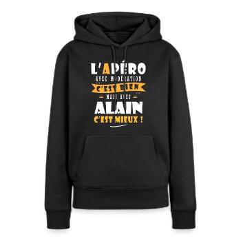 Alain Apero T shirt Humour personnalisé alain - Sweat à capuche Premium bio Femme - noir - Devant - Julia (174cm)