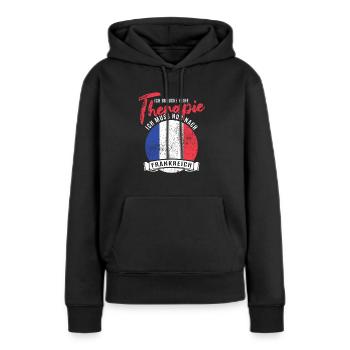 Ich brauch keine Therapie ich muss nach Frankreich - Frauen Premium Bio Hoodie - Schwarz - Vorne - Julia (174cm)
