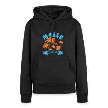 Malle geht immer - Mallorca Fan - Spruch - Frauen Premium Bio Hoodie - Schwarz - Vorne - Julia (174cm)