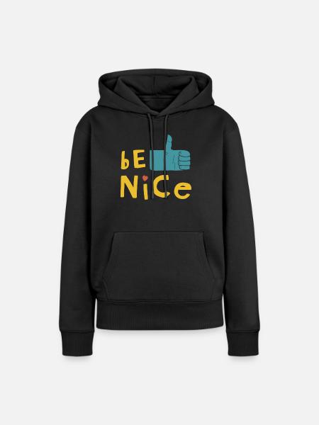 Sei nett - Frauen Premium Bio Hoodie - Schwarz