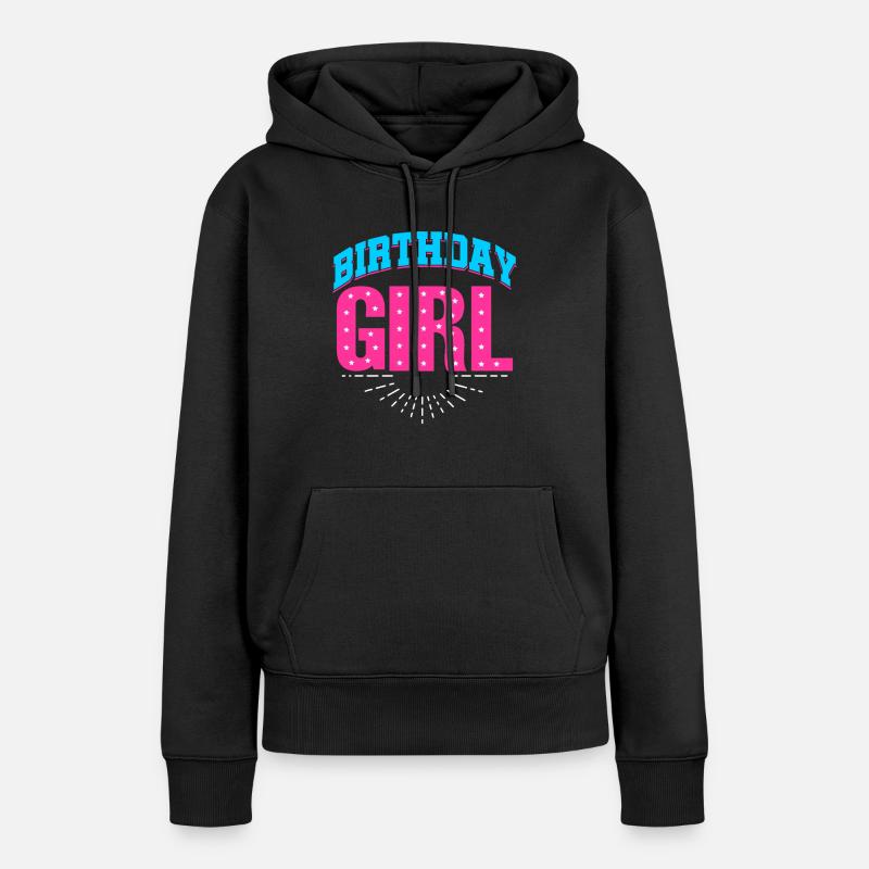FILLE D'ANNIVERSAIRE - Sweat à capuche Premium bio Femme - noir