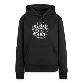 Chanteur chanteur chant musique de chant cadeau - Sweat à capuche Premium bio Femme - noir - Devant - Julia (174cm)