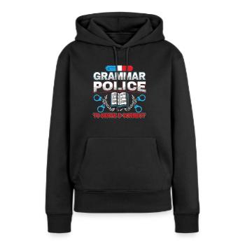 Grammar Police Literatur Linguistik Geschenk - Frauen Premium Bio Hoodie - Schwarz - Vorne - Julia (174cm)