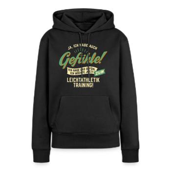 Gefuehle - ich moechte Sport - Leichtathletik! - - Frauen Premium Bio Hoodie - Schwarz - Vorne - Julia (174cm)