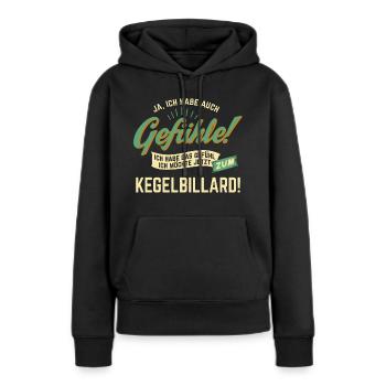 Gefuehle - ich moechte Sport - Kegelbillard! - - Frauen Premium Bio Hoodie - Schwarz - Vorne - Julia (174cm)
