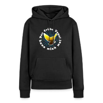 Frueher Vogel - Frauen Premium Bio Hoodie - Schwarz - Vorne - Julia (174cm)