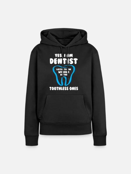 I am Dentist - Frauen Premium Bio Hoodie - Schwarz