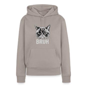 Cat says "Bruh" - Women’s Premium Organic Hoodie - taupe - Front - Julia (174cm)