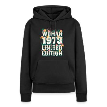 Birthday Woman born in 1973 Woman 50 years - Women’s Premium Organic Hoodie - black - Front - Julia (174cm)