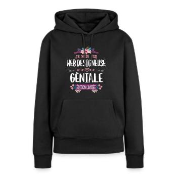 Édition Limitée Web Designeuse Géniale - Sweat à capuche Premium bio Femme - noir - Devant - Julia (174cm)