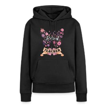 Retired Female Teacher Retired - Women’s Premium Organic Hoodie - black - Front - Julia (174cm)