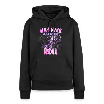 Mädchen Roller Skater Frau Roller - Frauen Premium Bio Hoodie - Schwarz - Vorne - Julia (174cm)