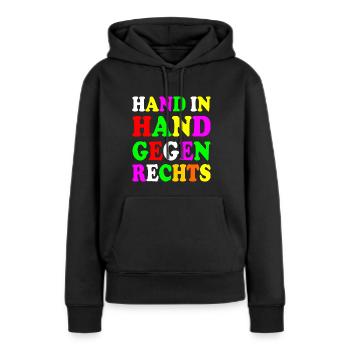 Hand in hand gegen rechts - Frauen Premium Bio Hoodie - Schwarz - Vorne - Julia (174cm)