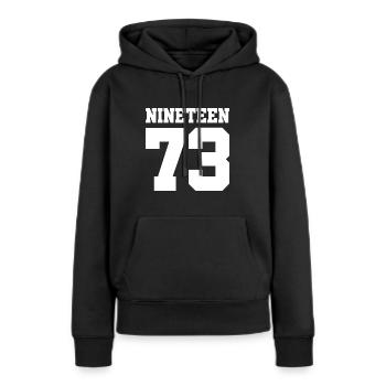 Anniversaire Année Dix-neuf Cadeau 1973 73 - Sweat à capuche Premium bio Femme - noir - Devant - Julia (174cm)