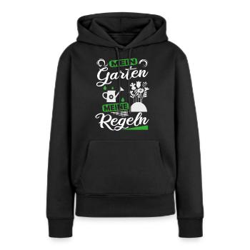 Mein Garten Meine Regeln Hobbygärtner Kleingarten - Frauen Premium Bio Hoodie - Schwarz - Vorne - Julia (174cm)